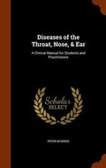 Cover: Diseases of the Throat, Nose, & Ear - Arkose Press