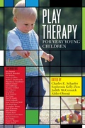 Cover: Play Therapy for Very Young Children - Jason Aronson Publishers