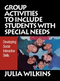 Cover: Group Activities to Include Students With Special Needs - SAGE Publications Inc