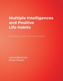 Cover: Multiple Intelligences and Positive Life Habits - SAGE Publications Inc