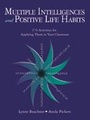 Cover: Multiple Intelligences and Positive Life Habits - Corwin Press Inc