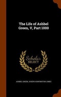 Cover: The Life of Ashbel Green, V, Part 1000 - Arkose Press