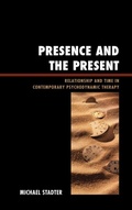 Cover: Presence and the Present - Jason Aronson Publishers