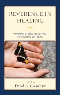 Enlarge image Cover: Reverence in the Healing Process - Jason Aronson, Inc.