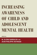 Cover: Increasing Awareness of Child and Adolescent Mental Health - Jason Aronson Publishers