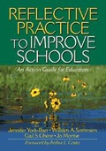 Cover: Reflective Practice to Improve Schools - Corwin Press Inc