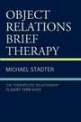 Cover: Object Relations Brief Therapy - Jason Aronson Publishers