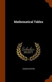Abbildung von: Mathematical Tables - Arkose Press