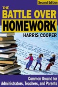 Cover: The Battle Over Homework - Corwin Press Inc