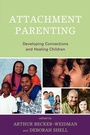 Cover: Attachment Parenting - Jason Aronson Publishers