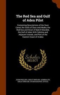 Enlarge image Cover: The Red Sea and Gulf of Aden Pilot - Arkose Press
