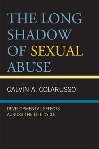 Enlarge image Cover: The Long Shadow of Sexual Abuse - Jason Aronson, Inc.