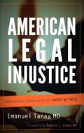 Cover: American Legal Injustice - Jason Aronson Publishers