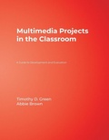Cover: Multimedia Projects in the Classroom - SAGE Publications Inc