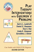Cover: Play Therapy Interventions with Children's Problems - Jason Aronson Publishers