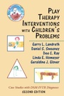 Cover: Play Therapy Interventions with Children's Problems - Jason Aronson Publishers
