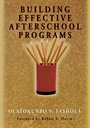 Cover: Building Effective Afterschool Programs - SAGE Publications Inc