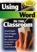 Cover: Using Word in the Classroom - Corwin Press Inc