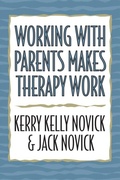 Cover: Working with Parents Makes Therapy Work - Jason Aronson Publishers
