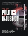 Cover: The Politics of Injustice - SAGE Publications Inc