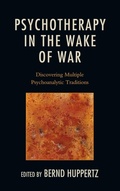 Cover: Psychotherapy in the Wake of War - Jason Aronson Publishers