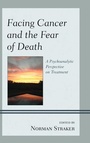Cover: Facing Cancer and the Fear of Death - Jason Aronson Publishers