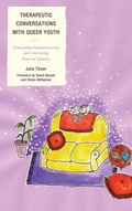 Cover: Therapeutic Conversations with Queer Youth - Jason Aronson Publishers