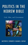 Cover: Politics in the Hebrew Bible - Jason Aronson Publishers