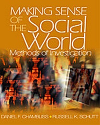Enlarge image Cover: Making Sense of the Social World - SAGE Publications Inc