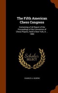 Cover: The Fifth American Chess Congress - Arkose Press