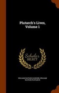 Cover: Plutarch's Lives, Volume 1 - Arkose Press