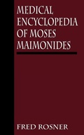 Cover: Medical Encyclopedia of Moses Maimonides - Jason Aronson Publishers