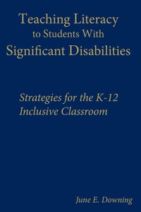 Enlarge image Cover: Teaching Literacy to Students With Significant Disabilities - SAGE Publications Inc