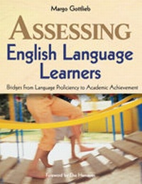Enlarge image Cover: Assessing English Language Learners - Corwin Press Inc