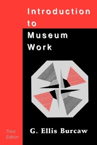 Abbildung von: Introduction to Museum Work - AltaMira Press