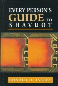 Enlarge image Cover: Every Person's Guide to Shavuot - Jason Aronson Publishers