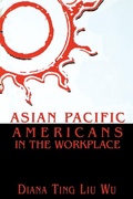 Cover: Asian Pacific Americans in the Workplace - AltaMira Press