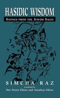 Cover: Hasidic Wisdom - Jason Aronson Publishers