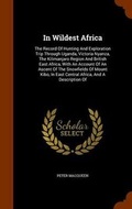 Cover: In Wildest Africa - Arkose Press