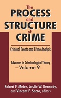 Cover: The Process and Structure of Crime - Transaction Publishers
