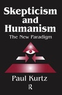 Cover: Skepticism and Humanism - Transaction Publishers