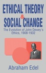 Cover: Ethical Theory and Social Change - Transaction Publishers