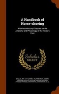 Cover: A Handbook of Horse-shoeing - Arkose Press
