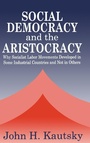 Cover: Social Democracy and the Aristocracy - Transaction Publishers