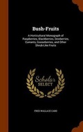 Cover: Bush-Fruits - Arkose Press