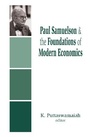 Cover: Paul Samuelson and the Foundations of Modern Economics - Transaction Publishers