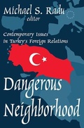 Cover: Dangerous Neighborhood - Transaction Publishers