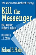 Cover: Kill the Messenger - Transaction Publishers