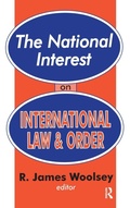 Cover: The National Interest on International Law and Order - Transaction Publishers
