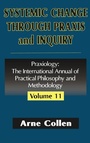 Cover: Systemic Change Through Praxis and Inquiry - Transaction Publishers